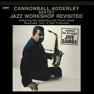 Cannonball Adderley Sextet – Jazz Workshop Revisited (LP)
