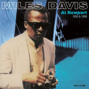 Miles Davis – At Newport 1955 & 1958 (LP)