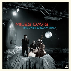 Miles Davis – In Amsterdam 1957 (LP)