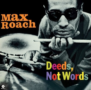 Max Roach – Deeds
