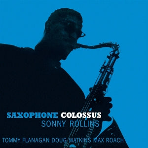 Sonny Rollins – Saxophone Colossus (LP)