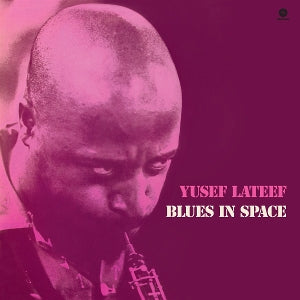 Yusef Lateef – Blues In Space (LP)