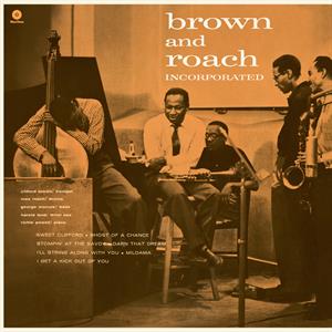 Clifford Brown & Max Roach – Brown and Roach Incorporated (LP)