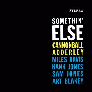 Cannonball Adderley – Somethin' Else (LP)