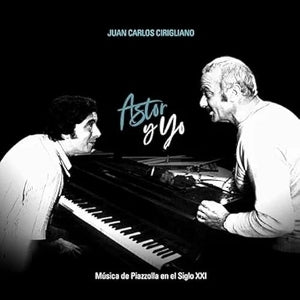 Juan Carlos Cirigliano – Astor Y Yo (LP)