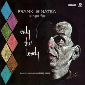 Frank Sinatra – Only the Lonely (LP)