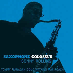Sonny Rollins – Saxophone Colossus (LP)