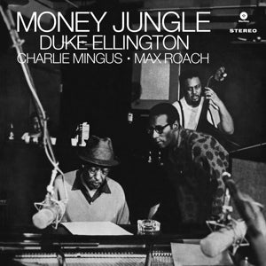 Duke Ellington & Charles Mingus & Max Roach – Money Jungle (LP)