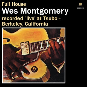 Wes Montgomery – Full House + 1 (LP)