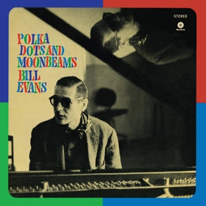 Bill Evans – Polka Dots and Moonbeams (LP)