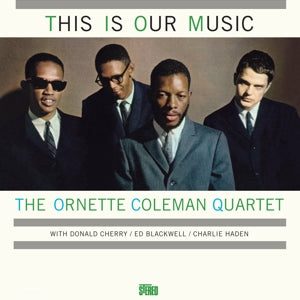 Ornette Coleman - Quartet – This is Our Music (LP)