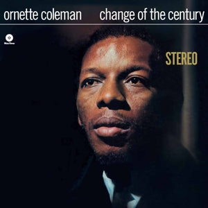 Ornette Coleman – Change of the Century (LP)