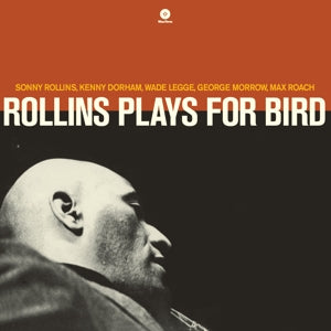 Sonny Rollins – Plays For Bird (LP)