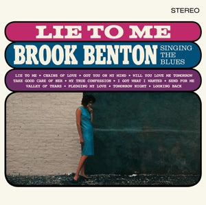 Brook Benton – Lie To Me: Brook Benton Singing the Blues (LP)