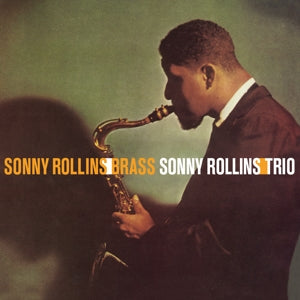 Sonny Rollins – Brass/ Trio (LP)