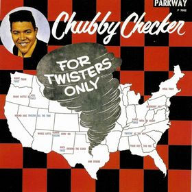 Chubby Checker – For Twisters Only (LP)