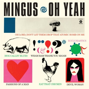 Charles Mingus – Oh Yeah (LP)