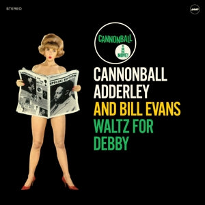 Cannonball Adderley & Bill Evans – Waltz For Debby (LP)