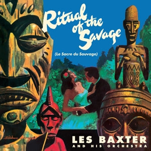 Les Baxter – Ritual of the Savage (LP)