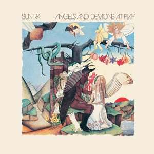 Sun Ra – Angels and Demons At Play (LP)
