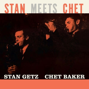 Stan Getz & Chet Baker – Stan Meets Chet (LP)