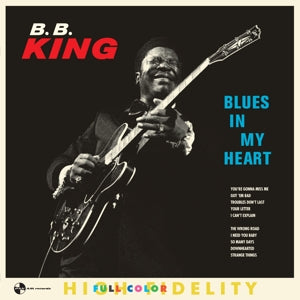 B.B. King – Blues In My Heart (LP)