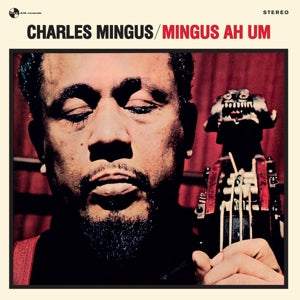 Charles Mingus – Mingus Ah Um (LP)