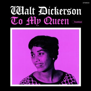 Walt Dickerson – To My Queen (LP)