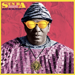 Sun Ra – Jazz In Silhouette (LP)