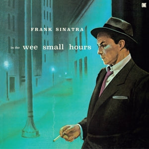 Frank Sinatra – In the Wee Small Hours (LP)