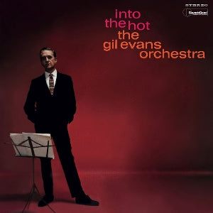 Gil Evans – Into the Hot (LP)