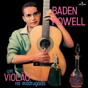Baden Powell – Um Violao Na Madrugada (LP)