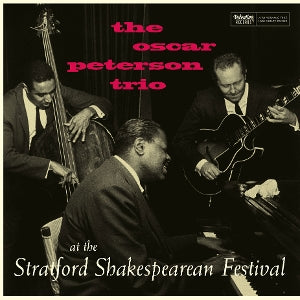 Oscar Peterson Trio – At the Stratford Shakespearean Festival (LP)