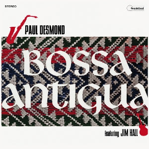 Paul Desmond – Bossa Antigua (LP)