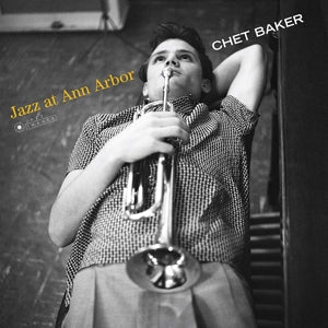 Chet Baker – Jazz At Ann Arbor (LP)