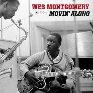 Wes Montgomery – Movin' Along (LP)