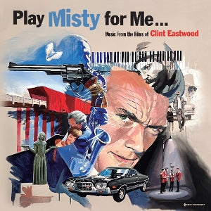 Various – Play Misty For Me - Music From the Films of Clint Eastwood (LP)
