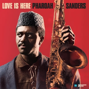 Pharoah Sanders – Love is Here - the Complete Paris 1975 Ortf Recordings (LP)