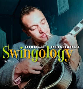Django Reinhardt – Swingology (LP)