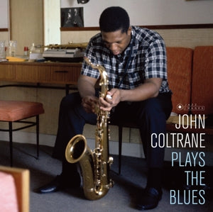 John Coltrane Quartet – Plays the Blues (LP)