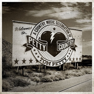 Various – Petty Country: a Country Music Celebration of Tom Petty (LP)