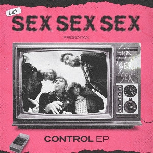 Los Sex Sex Sex – Control (12in)