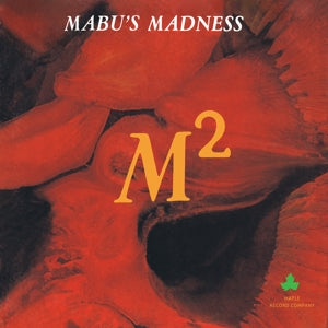 Mabu's Madness – M-Square (LP)