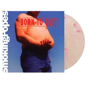 Smoking Popes – Born To Quit (LP)