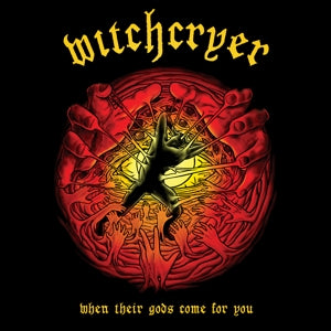 Witchcryer – When Their Gods Come For You (LP)