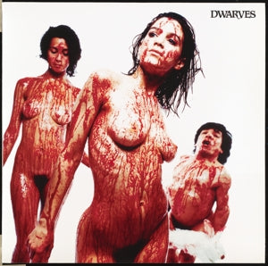 Dwarves – Blood