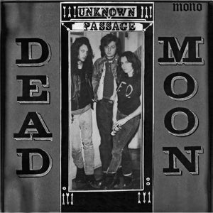 Dead Moon – Unknown Passage (LP)