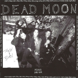 Dead Moon – Trash and Burn (LP)