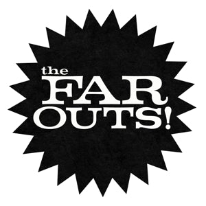 Far Outs – Far Outs (LP)