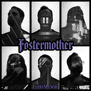 Fostermother – Echo Manor (LP)